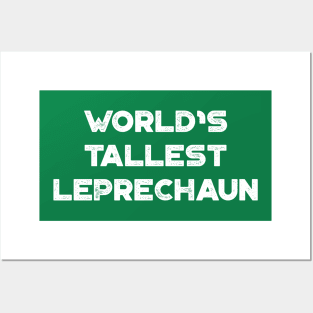 World’s Tallest Leprechaun White Funny St. Patrick's Day Posters and Art